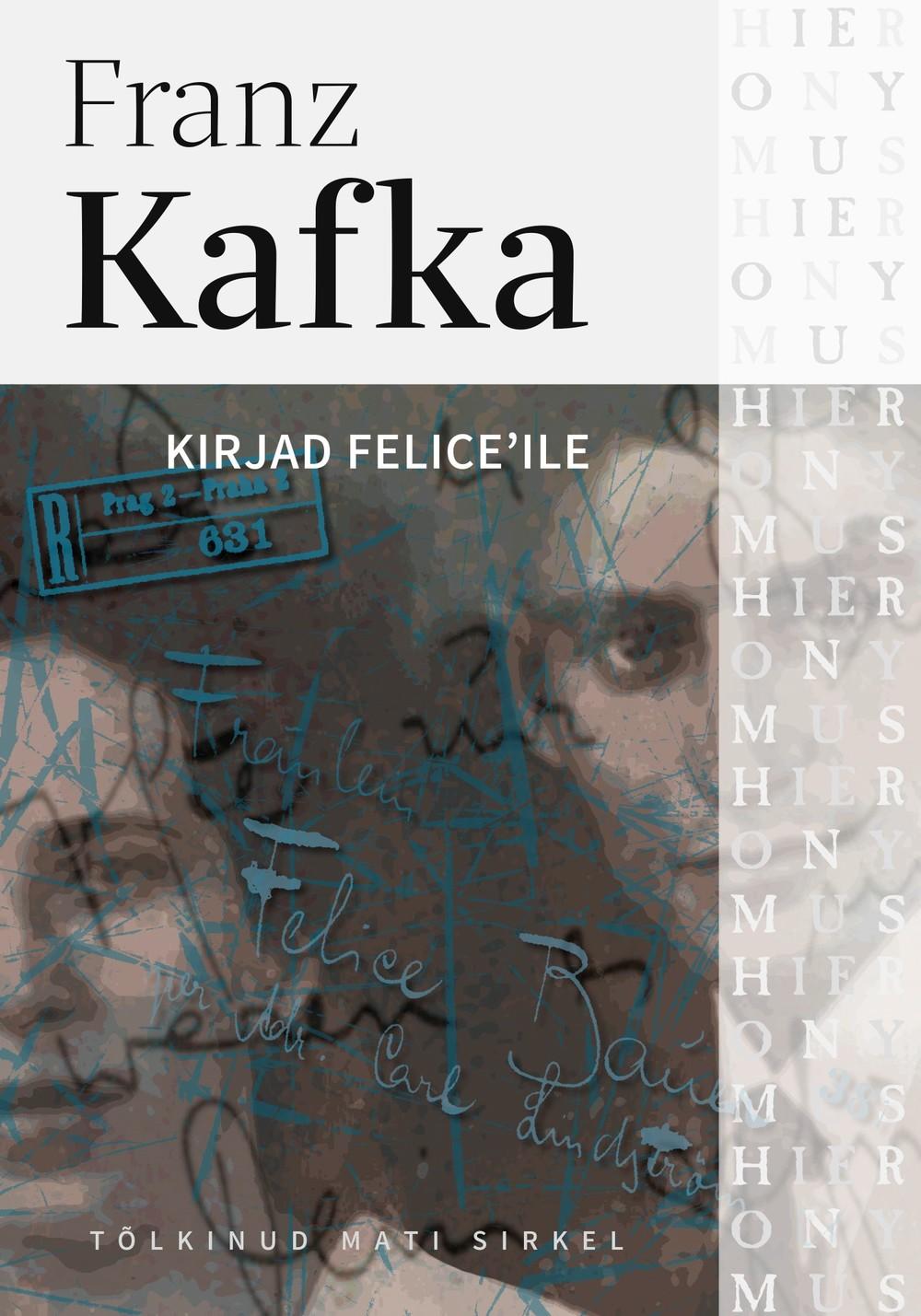 Franz Kafka "Kirjad Felice'ile" (Verb)